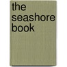 The Seashore Book door Charlotte Zolotow