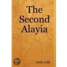 The Second Alayia door Tony Cole
