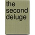 The Second Deluge