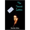 The Secret Letter by Barbie Klos