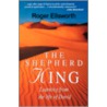 The Shepherd King door Roger Ellsworth