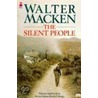 The Silent People door Walter Macken