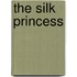 The Silk Princess