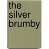 The Silver Brumby door Elyne Mitchell