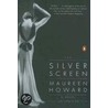 The Silver Screen door Maureen Howard