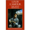 The Sixth Shotgun door Louis L''Amour