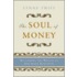 The Soul Of Money