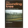 The Sounding Tree by Lee Dickenson