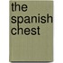 The Spanish Chest