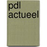 PDL actueel by J. van den Hogen