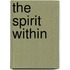 The Spirit Within