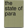 The State Of Para door Par
