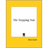 The Stepping Star by Marie Corelli