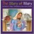 The Story Of Mary