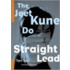 The Straight Lead
