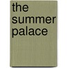 The Summer Palace by Lawrence Watt-Evans