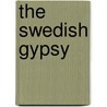 The Swedish Gypsy door Mary Paulson