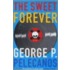 The Sweet Forever