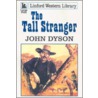 The Tall Stranger door John Dyson