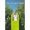 The Tangled Field door Nathaniel Comfort
