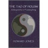 The Tao Of Holism door Howard Jones