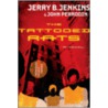 The Tattooed Rats by John Perrodin