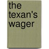 The Texan's Wager door Jodi Thomas