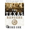 The Texas Rangers door Mike Cox