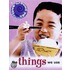 The Things We Use
