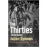 The Thirties, The door Julian Symons