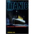 The Titanic Story