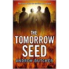 The Tomorrow Seed door Andrew Butcher