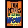 Op jacht naar Wow! door T. Peters