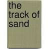 The Track of Sand door Andrea Camilleri