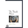 The Trouble Women door Clara Morris