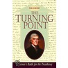 The Turning Point door Frank van der Linden