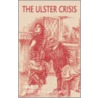 The Ulster Crisis door David George Boyce
