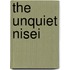 The Unquiet Nisei