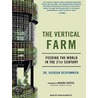 The Vertical Farm door Dickson Despommier