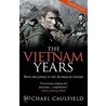 The Vietnam Years door Michael Caulfield