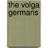 The Volga Germans