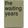 The Waiting Years by Fumiko Enchi