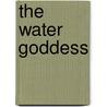 The Water Goddess by K. Deo Jesmeen