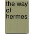 The Way Of Hermes
