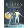 The Way of Energy by Master Lam Kam-Chuen