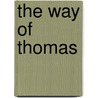 The Way of Thomas door John R. Mabry