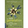The We Generation door Michael Ungar