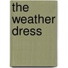 The Weather Dress by Catherine Fisher