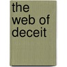 The Web Of Deceit door Mark Curtis