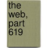 The Web, Part 619 by Emerson Hough